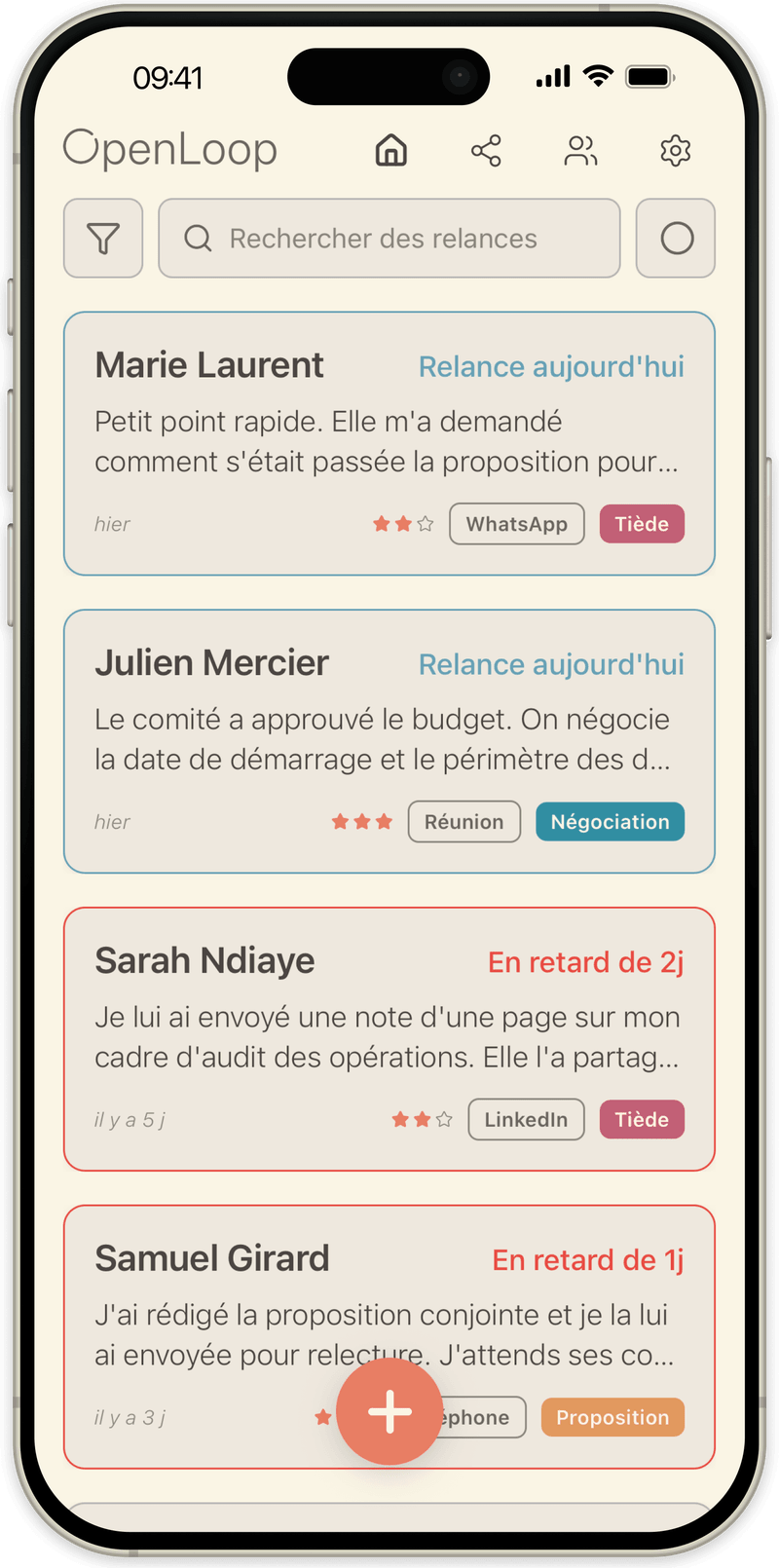 Liste d'accueil OpenLoop : chaque personne avec l'étape en cours et la dernière note, les relances du jour en haut